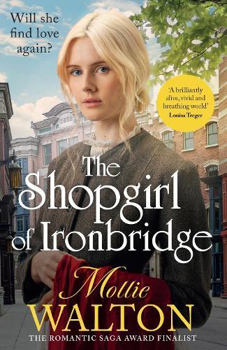 The Shopgirl of Ironbridge: A dramatic and heartwarming Victorian saga