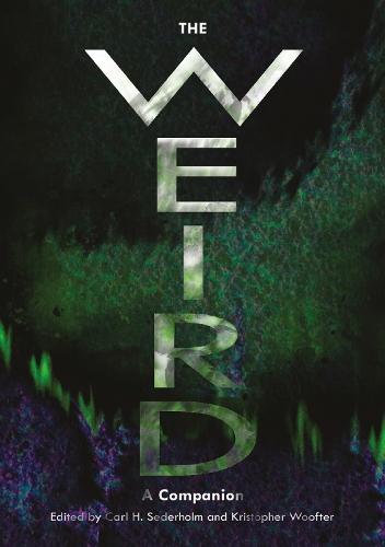 The Weird: A Companion