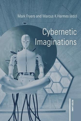Cybernetic Imaginations