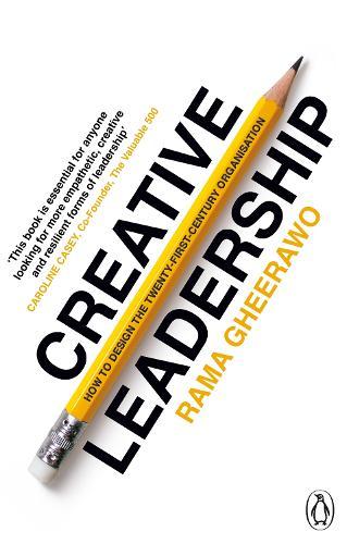 Creative Leadership: How to Design the 21st-century Organisation