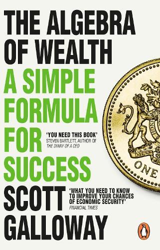 The Algebra of Wealth: A Simple Formula for Success