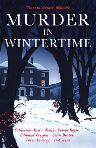 Murder in Wintertime: Classic Crime Stories