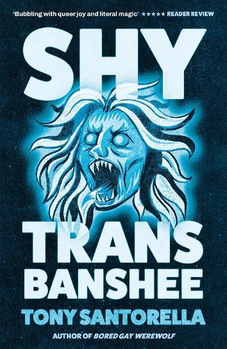Shy Trans Banshee: The supernatural mystery that's an absolute scream