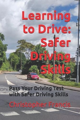 Learning to Drive: Safer Driving Skills
