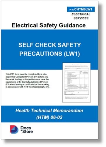 LW1 - Self-Check Safety Precautions: HTM 06-02 Form