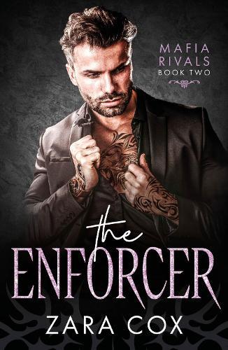 The Enforcer: Brand New Enemies to Lovers Mafia Romance from Zara Cox for 2025