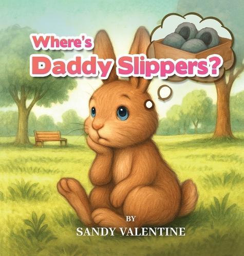 Where's Daddy Slippers?