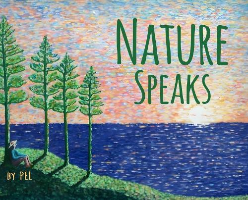 Nature Speaks