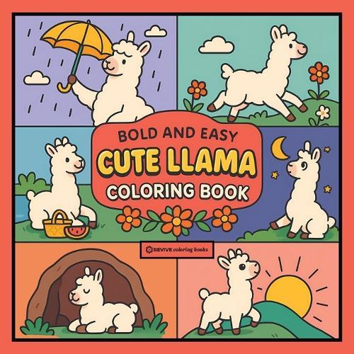Bold & Easy Cute Llama Coloring Book: Fun & Relaxing Stress Relief Coloring
