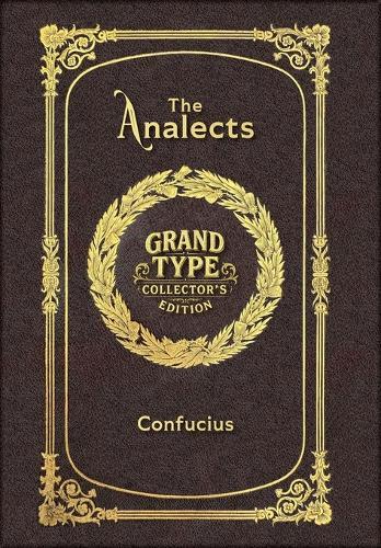 The Analects (Grand Type Collector's Edition) (Laminated Hardback with Jacket) Large Print