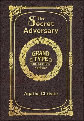 Large Print - The Secret Adversary - Grand Type Collector's Edition - Matte Hardcover with Dust Jacket