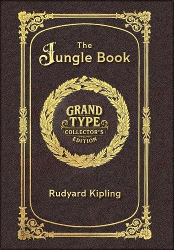 Large Print - The Jungle Book - Grand Type Collector's Edition - Matte Hardcover with Dust Jacket