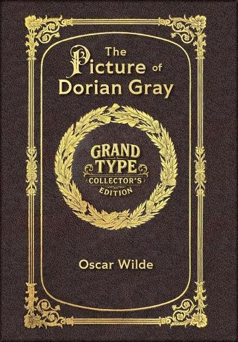 Large Print - The Picture of Dorian Gray - Grand Type Collector's Edition - Matte Hardcover with Dust Jacket