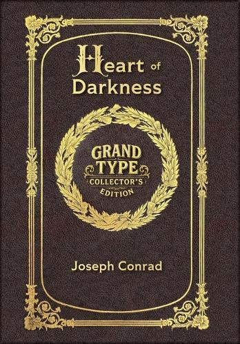 Large Print - Heart of Darkness - Grand Type Collector's Edition - Matte Hardcover with Dust Jacket