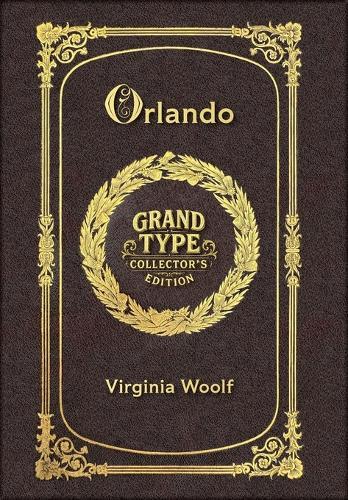 Large Print - Orlando - Grand Type Collector's Edition - Matte Hardcover with Dust Jacket