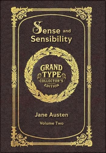 Large Print - Sense and Sensibility, Volume 2 of 2 - Grand Type Collector's Edition - Matte Hardcover with Dust Jacket