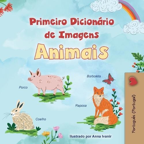 First Picture Dictionary - Animals (Portuguese Children's Book - Portugal)
