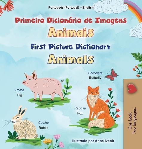 First Picture Dictionary - Animals (Portuguese English Bilingual Children's Book - Portugal)