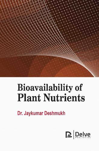 Bioavailability of Plant Nutrients
