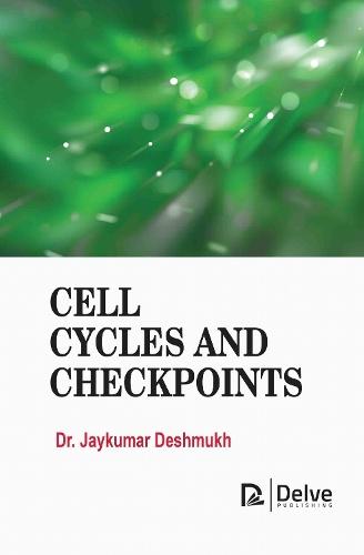 Cell Cycles and Checkpoints