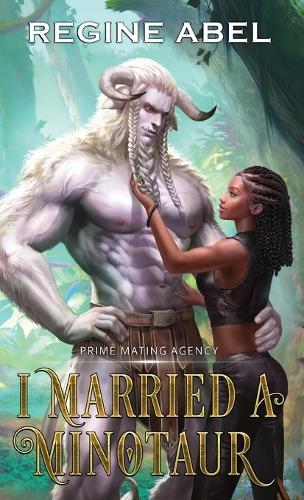 I Married A Minotaur