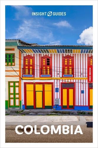 Insight Guides Colombia: Travel Guide with eBook