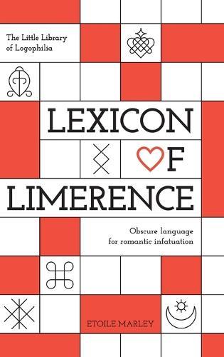 Lexicon of Limerence