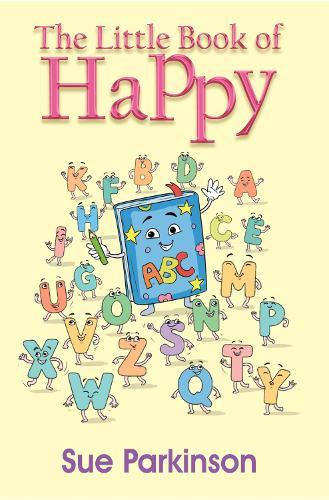 The Little Book of Happy
