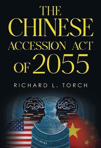 The Chinese Accession Act of 2055
