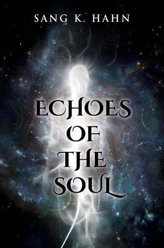 Echoes of the Soul