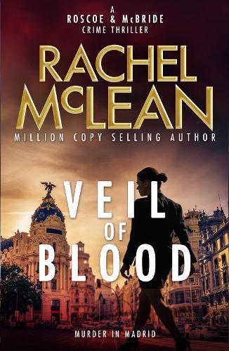 Veil of Blood - A Madrid Mystery