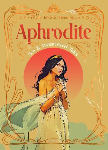 Aphrodite: New & Ancient Greek Tales