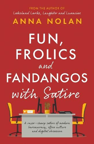 Fun, Frolics and Fandangos with Satire