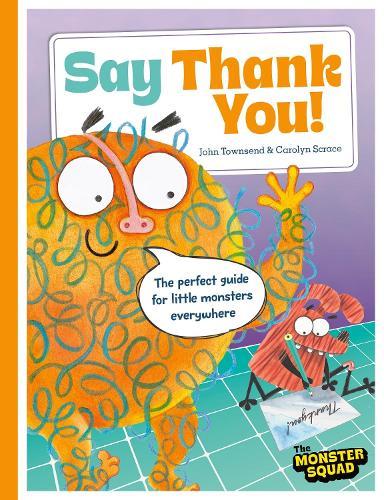 Monster Manners: Say Thank You!