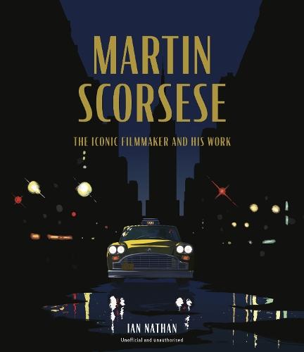 Martin Scorsese: The Iconic Filmmaker and His Work