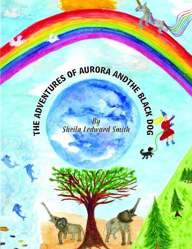 The Adventures of Aurora and the Black Dog
