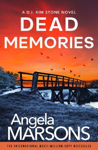 Dead Memories: An addictive and gripping crime thriller