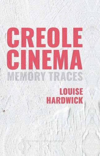 Creole Cinema: Memory Traces