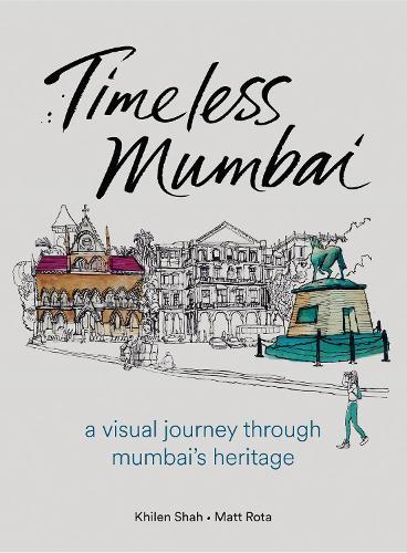 Timeless Mumbai: A Visual Journey Through Mumbai's Heritage