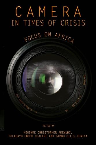 Camera in Times of Crisis: Focus on Africa