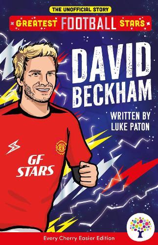 David Beckham: Easier Greatest Football Stars