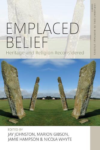 Emplaced Belief: Heritage and Religion Reconsidered