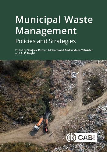 Municipal Waste Management: Policies and Strategies