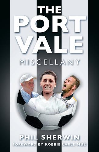 The Port Vale Miscellany