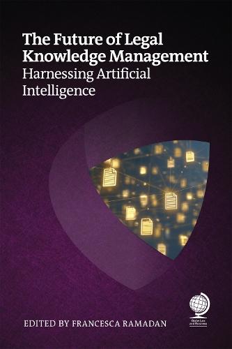 The Future of Legal Knowledge Management: Harnessing Artificial Intelligence