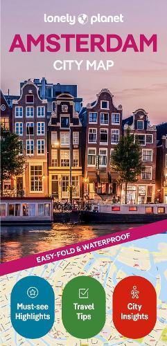 Lonely Planet Amsterdam City Map: Durable, Waterproof, Easy-Fold Planning Map with Attractions & Walking Tours