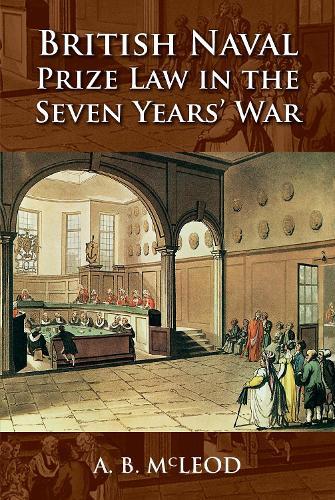 British Naval Prize Law in the Seven Years' War