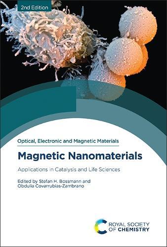 Magnetic Nanomaterials: Applications in Catalysis and Life Sciences