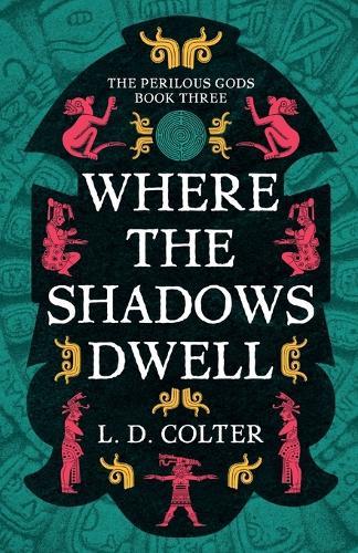 Where the Shadows Dwell