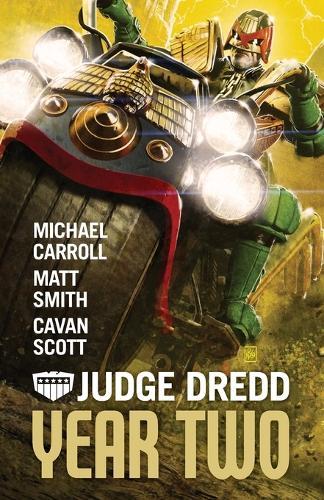 Judge Dredd: Year Two